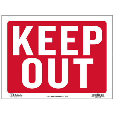 Cheap Keep Out Signs