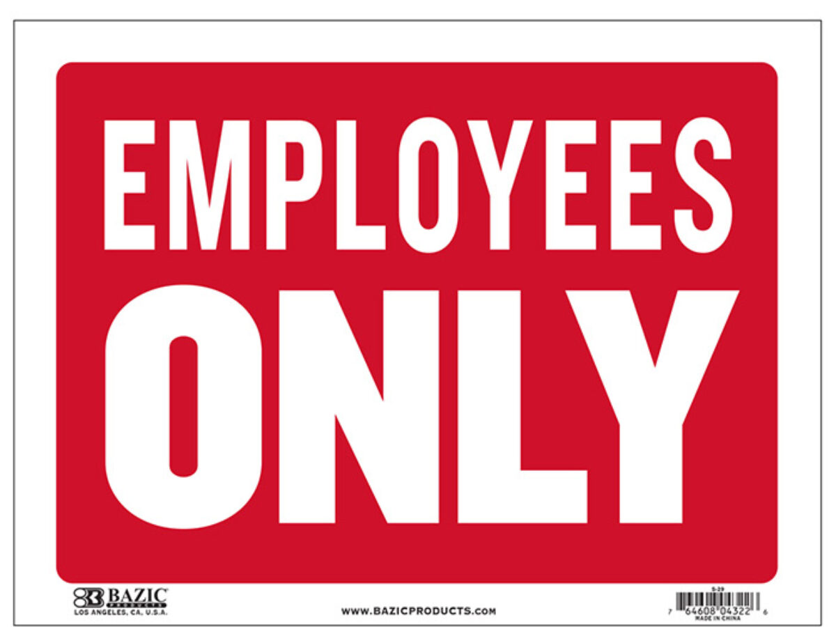 employees-only-signs-cheap-plastic-signs-wholesale-bulk-pricing