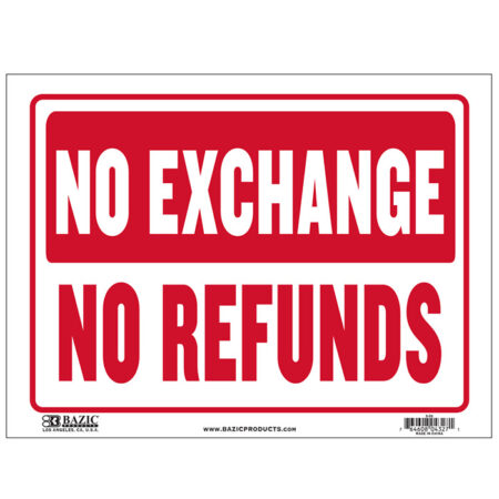cheap no exchanges signs