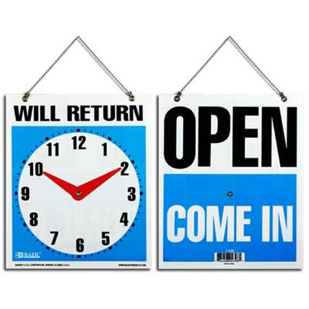Cheap Store Signs - Will Return with Clock - Other side is Open