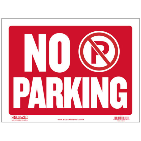 No Parking Sign, 9" X 12"