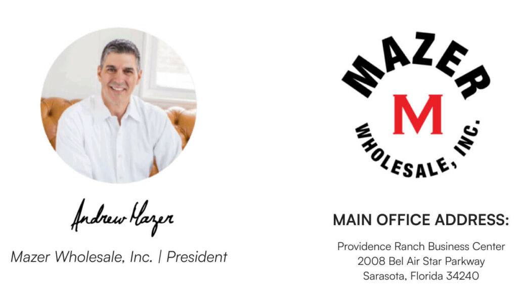 Mazer Wholesale, Inc. | President